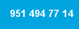 951 494 77 14 951 494 77 14